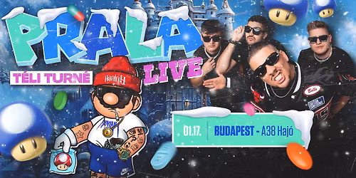 !\ufe0fPRALA LIVE T\u00c9LI TURN\u00c9 - Budapest, A38 haj\u00f3 01.17.!\ufe0f