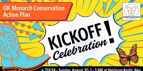 TULSA - OK Monarch Conservation Action Plan Kickoff Celebration