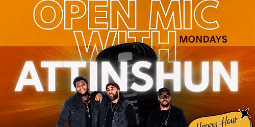 Open Mic With ATTINSHIN Band
