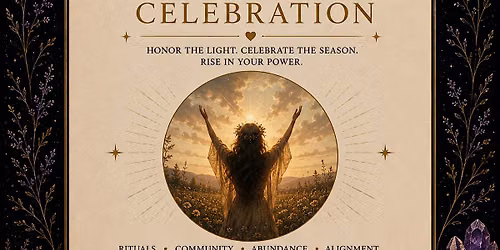 Litha Celebration: Summer Solstice Ceremony & Community Gathering