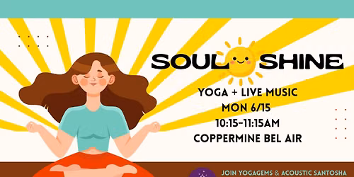 Soulshine: Yoga + Acoustic Santosha