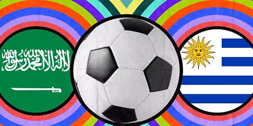 Saudi Arabia vs. Uruguay \ud83c\uddf8\ud83c\udde6\u26bd\ud83c\uddfa\ud83c\uddfe FREE outdoor screening on The Big Screen