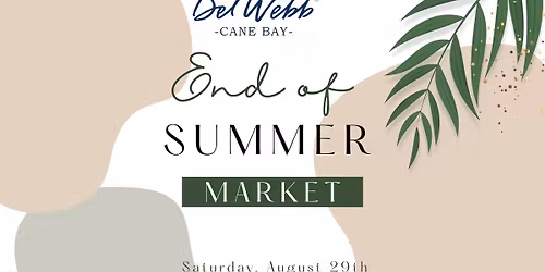 Del Webb Cane Bay End of Summer Market
