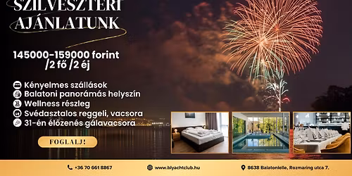Szilveszter a Balaton partj\u00e1n \u2013 BL YachtClub & Apartments