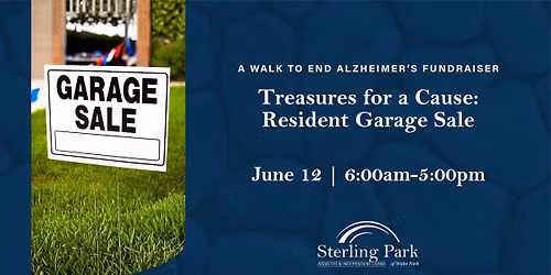 Treasures for a Cause: Resident Garage Sale