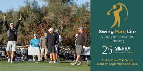 Swing Fore Life Annual Golf Tournament Benefiting Sierra Pregnancy + Health