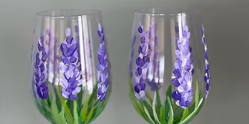 3\/28\/26- Painting 2 Wine Glasses with Sam- Lavender