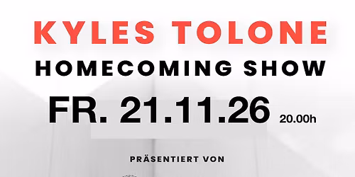  KYLES TOLONE Homecoming Show 2026
