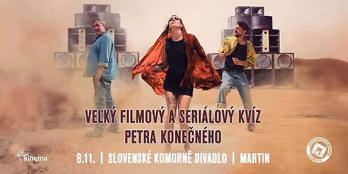 Ve\u013ek\u00fd filmov\u00fd a seri\u00e1lov\u00fd kv\u00edz Petra Kone\u010dn\u00e9ho #SKD Martin Edition
