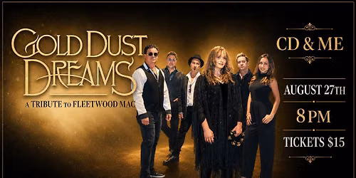 Gold Dust Dreams - CD & ME