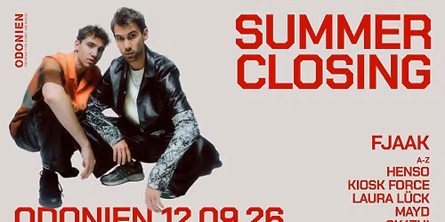 Summer Closing with Fjaak