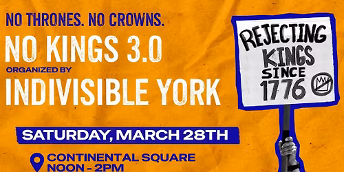 NO KINGS 3.0 YORK, PA 