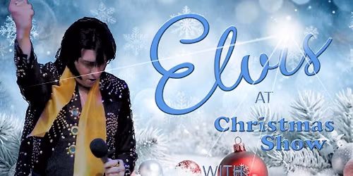 Elvis Christmas show \u26c4\ufe0f\ud83c\udf99\ufe0f\ud83c\udfb6\ud83c\udf85\ud83c\udffc\u2744\ufe0f\ud83c\udf84\ud83c\udfb8\ud83d\udc83