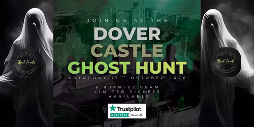 Ghost Hunt At Dover Castle
