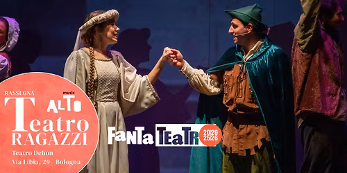 Robin Hood - Teatro Dehon 