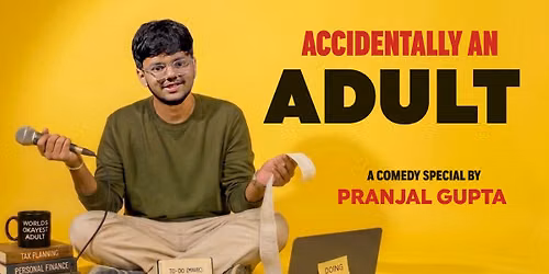 Accidentally An Adult