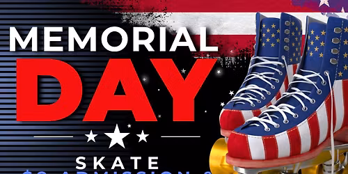 Memorial Day Skate