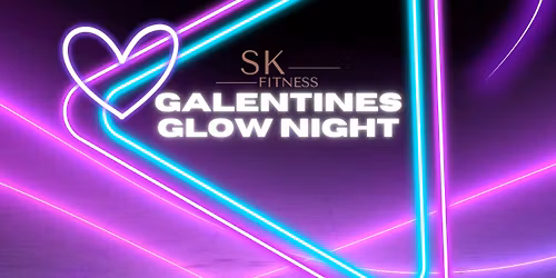 SKFitness Galentines Glow Night