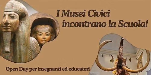 I MUSEO CIVICI INCONTRANO LA SCUOLA
