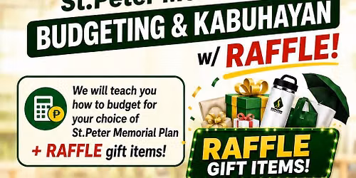 St.Peter Memorial Plan Budgeting & Kabuhayan FREE Seminar w\/ RAFFLE!