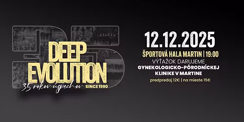 Deep Evolution - 35.výročie založenia Deep Dance Club