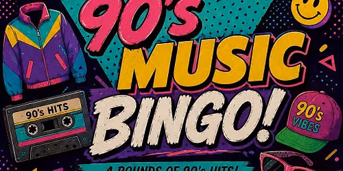 90's Music Bingo @ 1916 Irish Pub Wesley Chapel