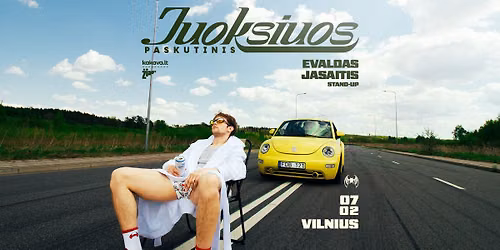 EVALDAS JASAITIS | Stand-up | \u201eJuoksiuos Paskutinis\u201c | VILNIUS