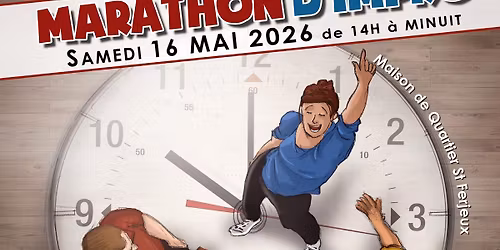 \ud83c\udfc3\u200d\u2642\ufe0f MARATHON D'IMPRO 2026 \ud83c\udfad 10h non stop !