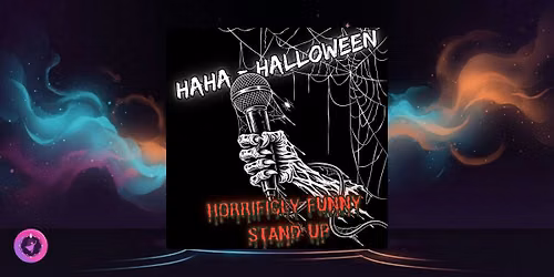 HaHaHalloween \u2013 Horrifically Funny Stand Up