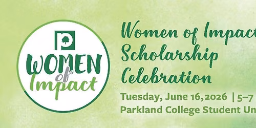 2026 Women of Impact Scholarship Celebration & Vote