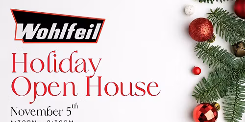 Wohlfeil's Holiday Open House
