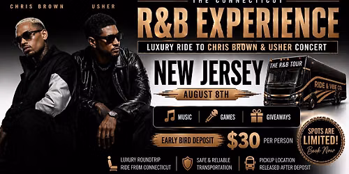 The CT to New Jersey R&B Tour Experience : Chris Brown & Usher \u2728\ud83d\ude8c