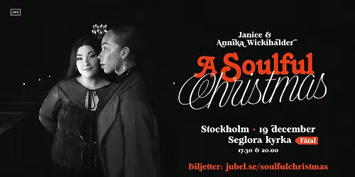 Annika Wickihalder & Janice | A Soulful Christmas | Seglora kyrka