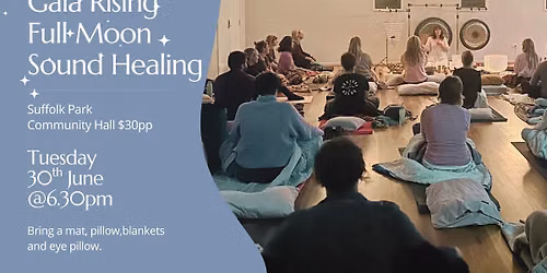Gaia Rising Full Moon Sound Healing