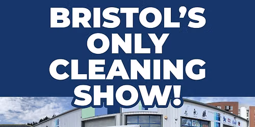 The Bristol Cleaning Show 2026