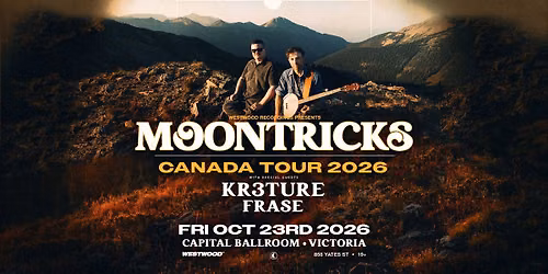 Westwood Presents: Moontricks w\/ KR3TURE & Frase @ Capital Ballroom