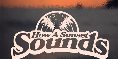 How a Sunset Sounds: Miami