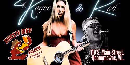 Acoustic FUN with Kayce & Rod at the Thirsty Bird in Oconomowoc!