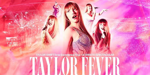 Taylor Fever