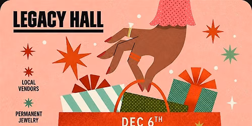 Legacy Hall Holiday Market