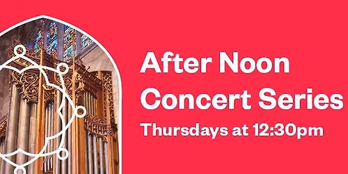 After Noon Concert Series