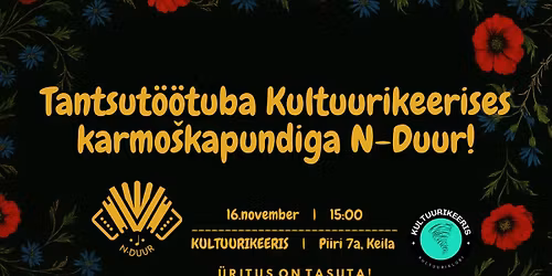 💃 Tantsutöötuba Kultuurikeerises!