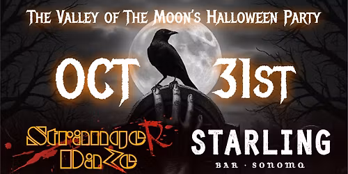 Strange(r) Daze Halloween Party at Starling Bar, Oct. 31, 8-11,  $25
