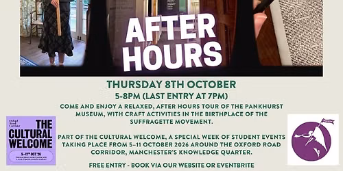 The Pankhurst Museum: After Hours