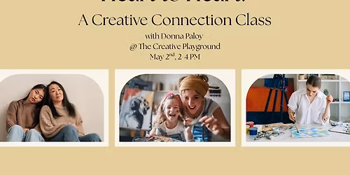 Heart to Heart: A Creative Connection Class