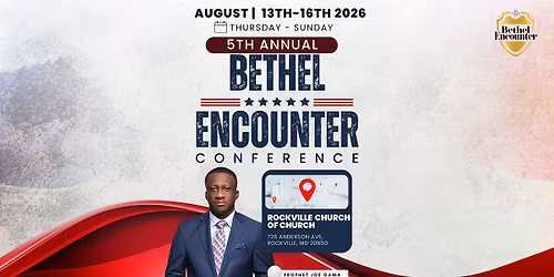 5th Annual Bethel Encounter Conference