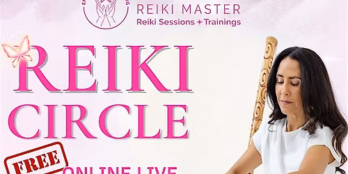 FREE ONLINE LIVE Reiki Circle
