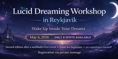 Lucid Dream Workshop