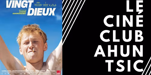 Vingt Dieux | Le Cin\u00e9-club Ahuntsic