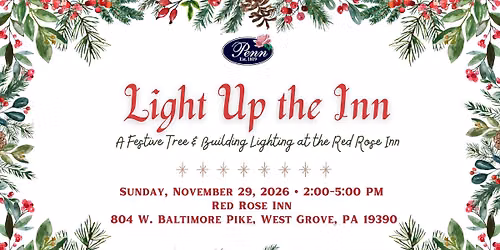 Light Up the Inn - A Festive Building & Tree Lighting at the Red Rose Inn